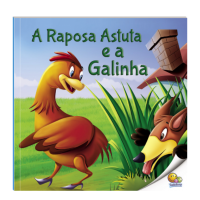 FÁBULAS QUE ENSINAM: A RAPOSA ASTUTA E A GALINHA (NÍVEL 3 / PARADIDÁTICOS TODOLIVRO)