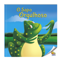 FÁBULAS QUE ENSINAM: O SAPO ORGULHOSO (NÍVEL 3 / PARADIDÁTICOS TODOLIVRO)
